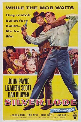 ���� Silver Lode�������