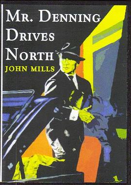 Mr.Denning drives north�������