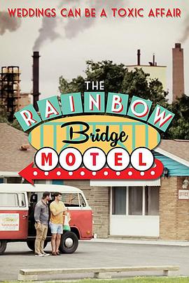 �����ù� the rainbow bridge motel�������