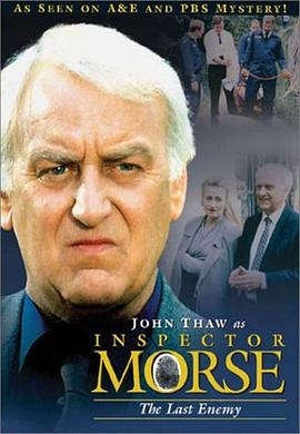Ħ˹̽�������ĵ��� Inspector Morse: The Last Enemy�������