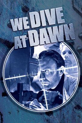 ������������Ǳ We Dive at Dawn�������