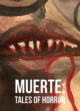 Muerte: Tales of Horror�������