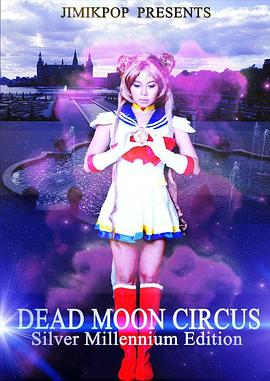 Dead Moon Circus�������