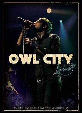 ؈�^�����У���ɼ���ݳ��� Owl City: Live From Los Angeles����