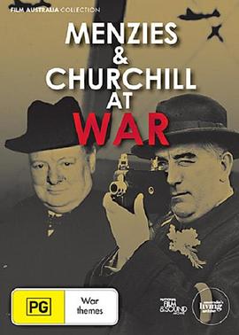Menzies and Churchill at War�������