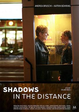 �����绰ͤ Shadows in the Distance�������