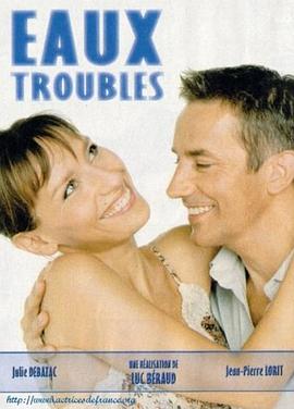 ˮɫΣ�� Les eaux troubles�������