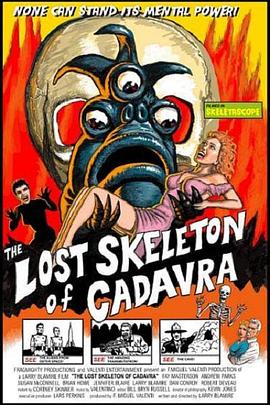 ��ʧ������ The Lost Skeleton of Cadavra�������