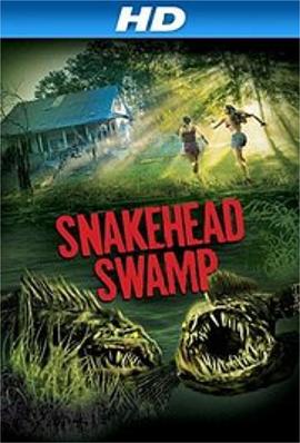 �������� Snakehead Swamp�������
