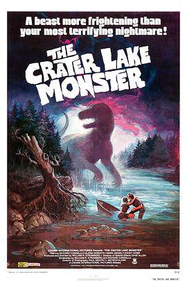 ��ɽ������ The Crater Lake Monster�������