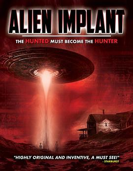 ���������֣����Ա����Ϊ���� Alien Implant: The Hunted Must