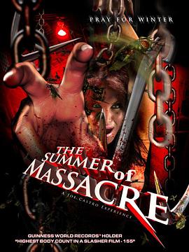 ���մ���ɱ The Summer of Massacre�������