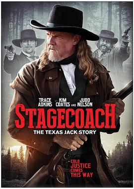 ���������ݽܿ˵Ĺ��� Stagecoach: The Texas Jack Story�����