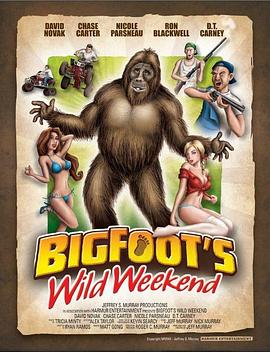 ��ŵĿ�Ұ��ĩ Bigfoot's Wild Weekend�������