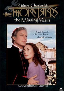 ������������ The Thorn Birds: The Missing Years�������_