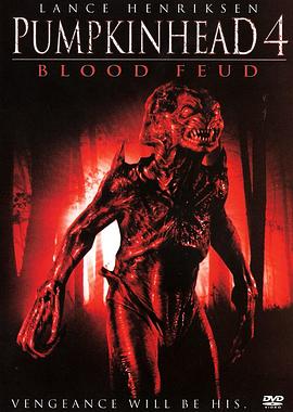 �Ϲ϶���4��Ѫծ Pumpkinhead: Blood Feud�������