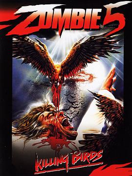 ���˻ر�5 Zombie 5 - Killing Birds�������