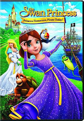 ��칫�������չ������պ��� The Swan Princess: Princess Tomor