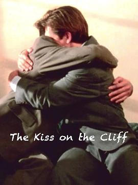 ���±�֮�� The Kiss on the Cliff�������