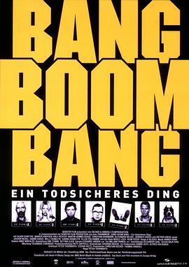 �����飺ʮ�þ��ȵĻ�� Bang Boom Bang - Ein todsicheres Ding