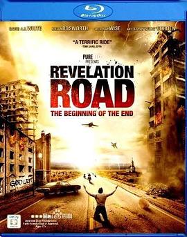 ��ʾ֮·���ǽ���Ҳ�ǿ�ʼ Revelation Road: The Beginning of t