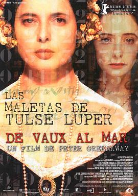 ��˹³����������2 The Tulse Luper Suitcases, Part 2: Vaux to