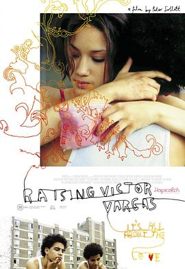 ����ά�صĳɳ� Raising Victor Vargas�������