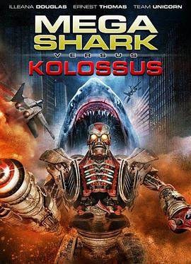 �޵о����ս�������� Mega Shark vs. Kolossus�������