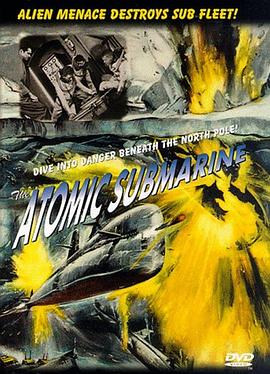 ��Ǳͧ The Atomic Submarine�������