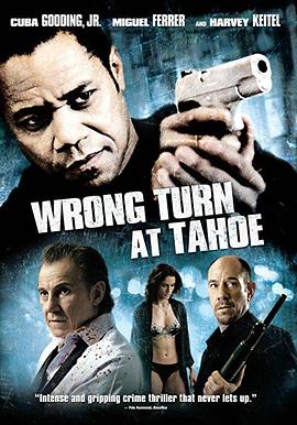 ��;ĩ· Wrong Turn at Tahoe�������