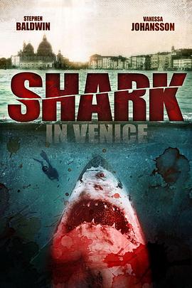����˹֮�� Shark in Venice�������