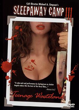 Ѫ������Ӫ3��ƶ�ĵ� Sleepaway Camp III: Teenage Wasteland