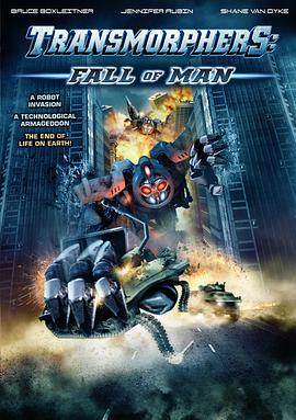 ������ս��������ĩ�� Transmorphers: Fall of Man�������