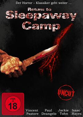 �ػ�Ѫ������Ӫ Return to Sleepaway Camp�������