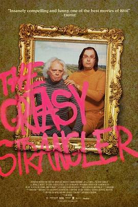 �������� The Greasy Strangler�������