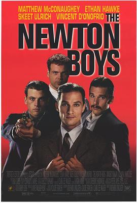 ţ��С�� The Newton Boys�������