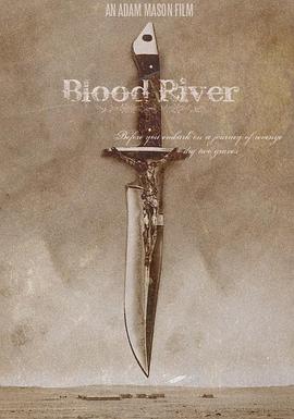 Ѫ��֮�� Blood River�������
