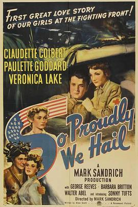�������� So Proudly We Hail!�������