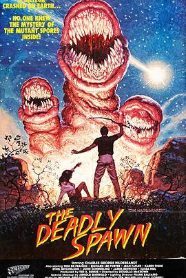 �������� The Deadly Spawn�������