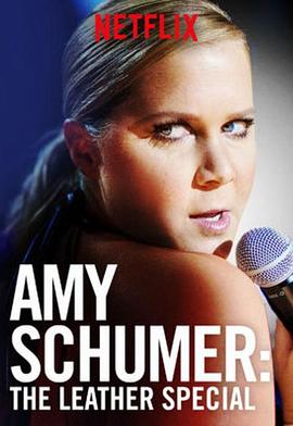 ���ס���Ĭ Ƥ���ؼ� Amy Schumer: The Leather Special�������