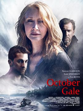 ʮ�µ�ǿ�� October Gale�������
