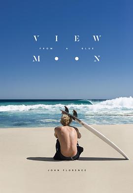 View from a Blue Moon�������