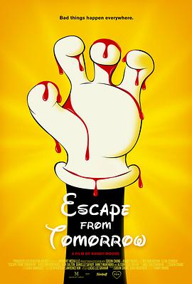 ����δ�� Escape from Tomorrow�������