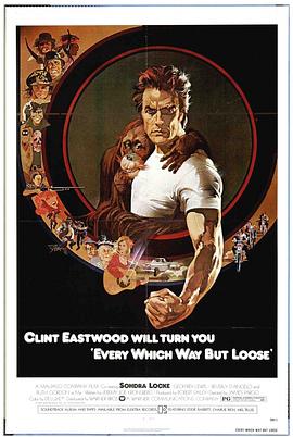 ������ͷ Every Which Way But Loose�������