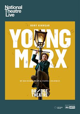 ��������˼ National Theatre Live: Young Marx�������
