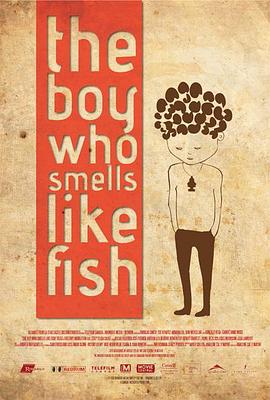 ��ζ�к� The Boy Who Smells Like Fish�������