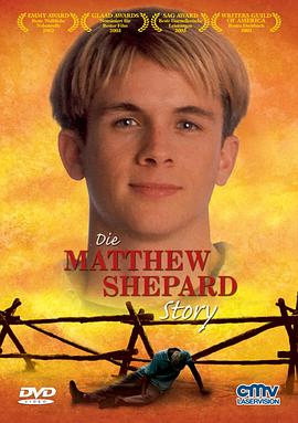 ���ޡ�л�͵µĹ��� The Matthew Shepard Story�������