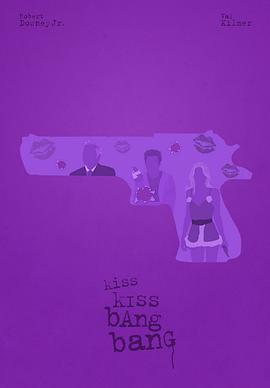 ������ıɱ Kiss Kiss Bang Bang�������