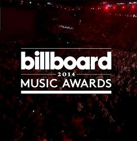 2014���������������ִ󽱰佱�� 2014 Billboard Music Awards��