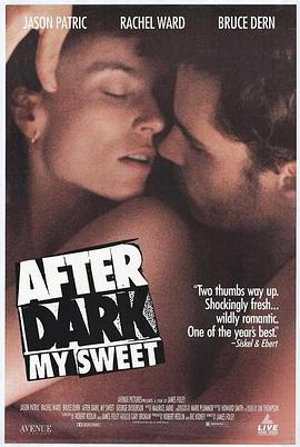 ��ɫ������ After Dark, My Sweet�������
